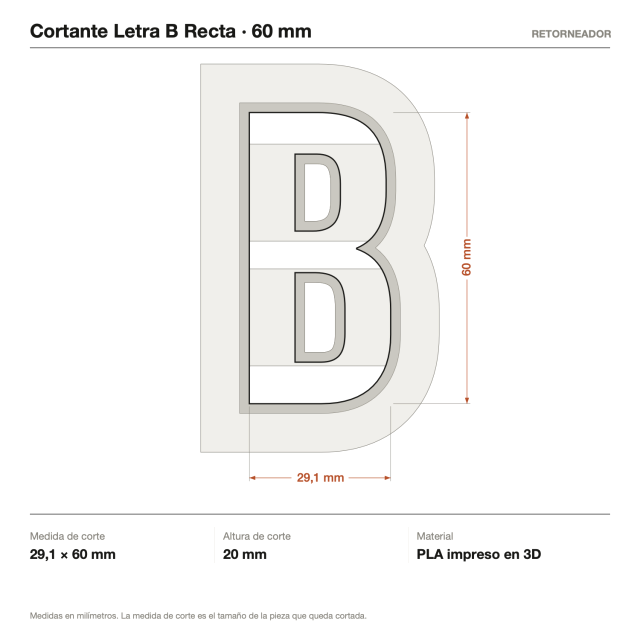 Cortante Letra B Recta - Tamaño a elección