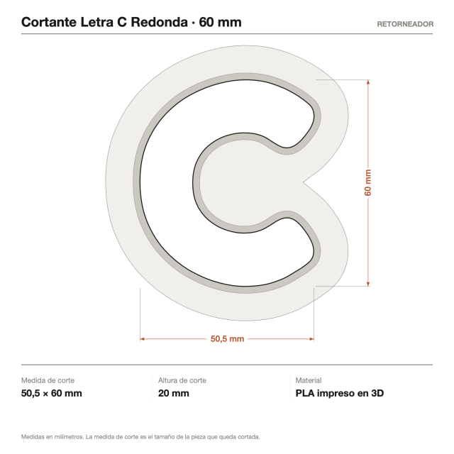 Cortante Letra C Redonda - Tamaño a elección