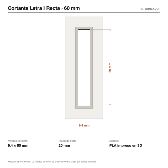 Cortante Letra I Recta - Tamaño a elección