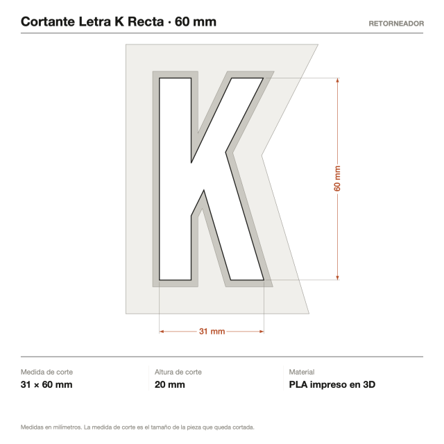 Cortante Letra K Recta - Tamaño a elección