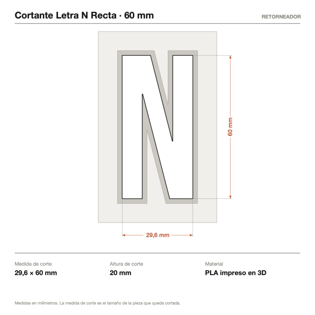 Cortante Letra N Recta - Tamaño a elección