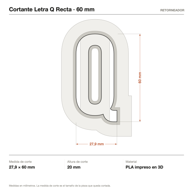 Cortante Letra Q Recta - Tamaño a elección